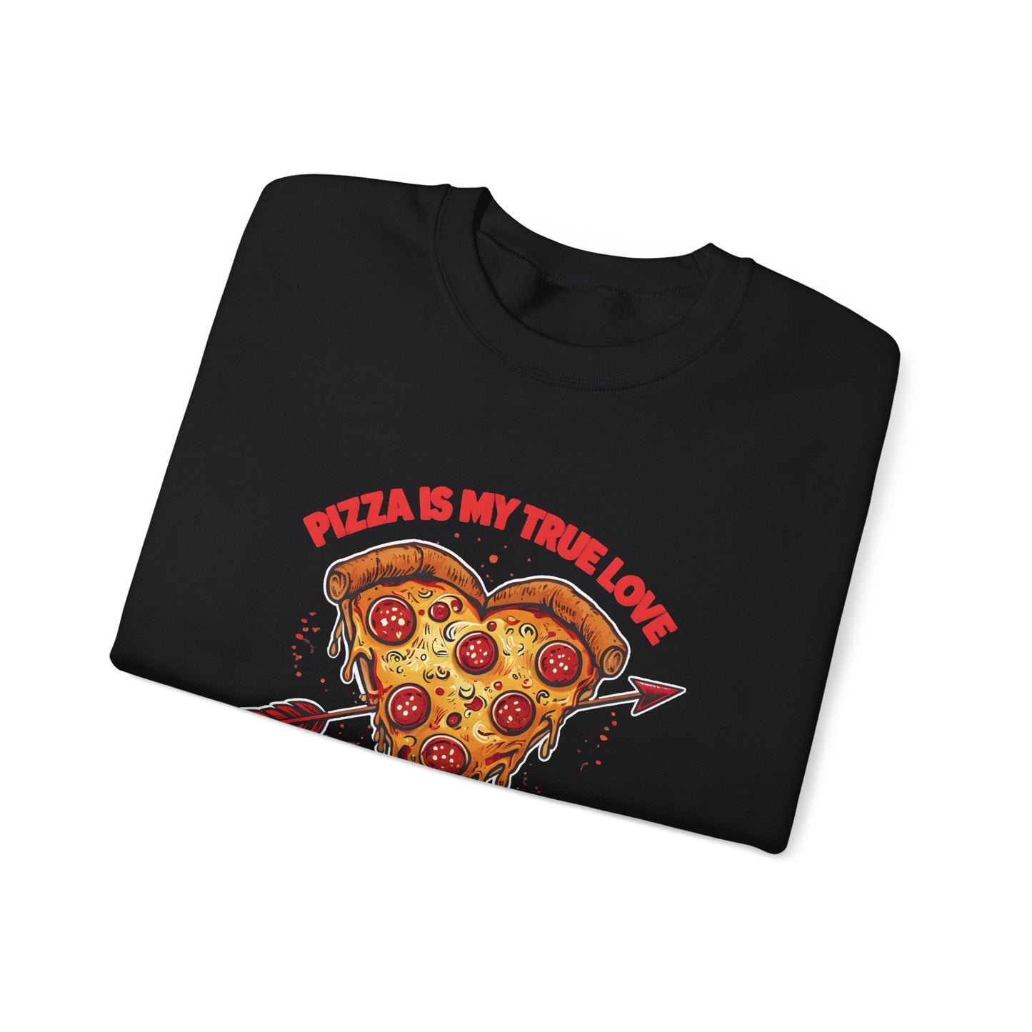 Pizza True Love Sweatshirt