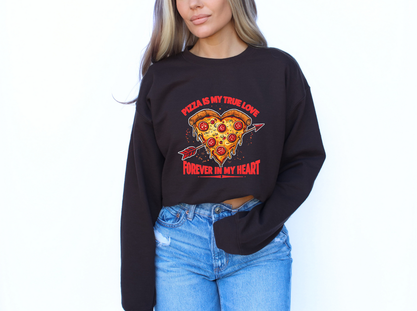 Pizza True Love Sweatshirt