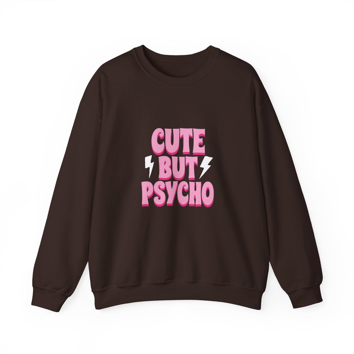 Cute But Psycho Crewneck Sweatshirt