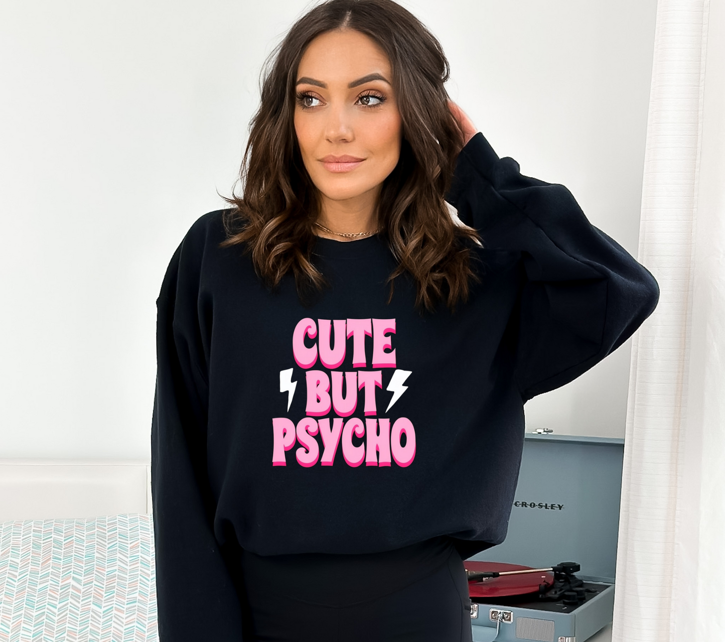 Cute But Psycho Crewneck Sweatshirt