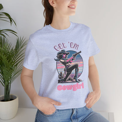 Get 'Em Cowgirl Tee