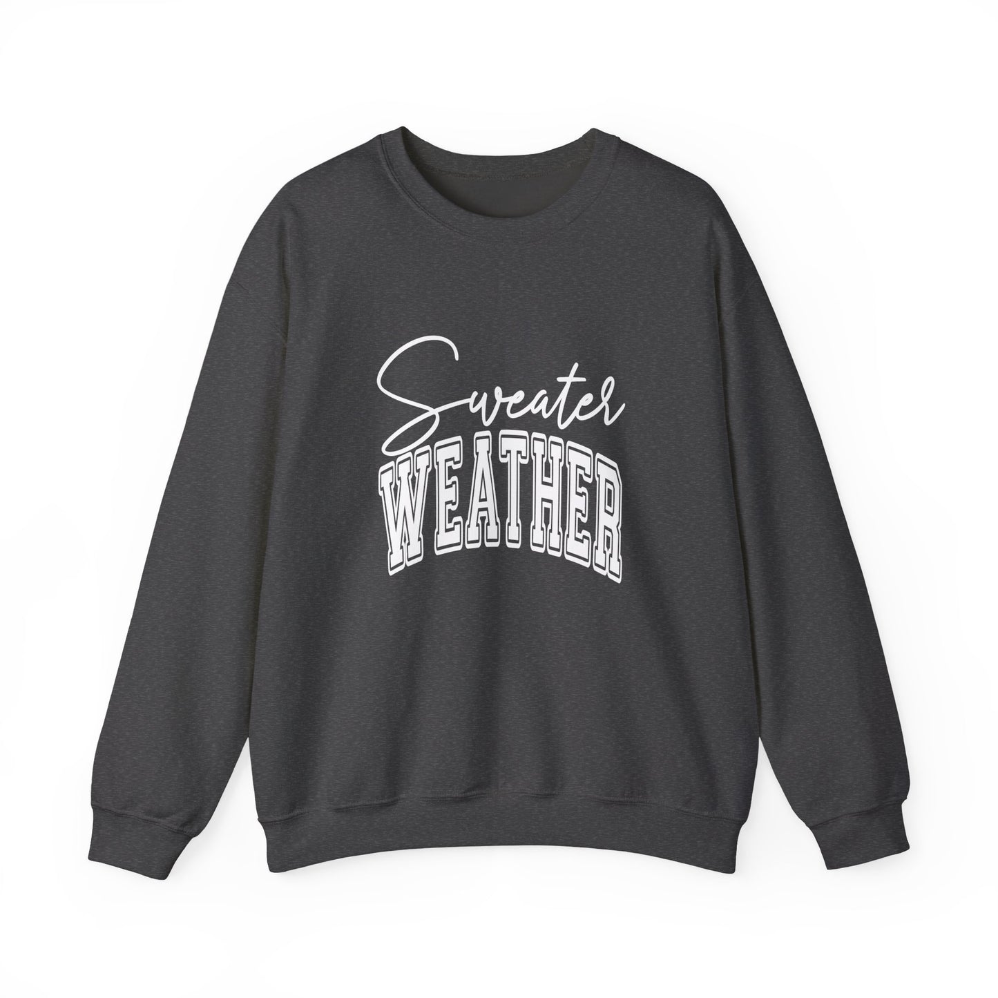 Sweater Weather Crewneck Sweatshirt